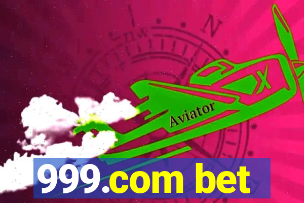 999.com bet